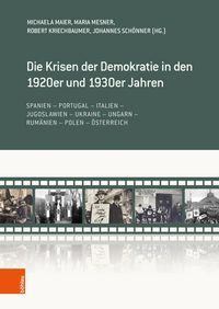 Produktbild: Die Krisen der Demokratie in den 1920er und 1930er Jahren