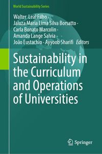 Produktbild: Sustainability in the Curriculum and Operations of Universities