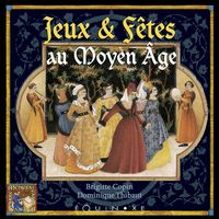 Produktbild: F&ecirc;tes et jeux au Moyen Age