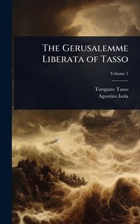 Produktbild: The Gerusalemme Liberata of Tasso