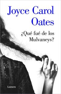 Bild vom Artikel Qué fue de los Mulvaney vom Autor Joyce Carol Oates
