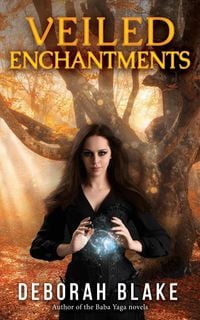Produktbild: Veiled Enchantments (The Veiled Magic Series, #3)