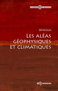 Produktbild: Les al&eacute;as g&eacute;ophysiques et climatiques