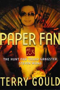 Produktbild: Paper Fan: The Hunt for Triad Gangster Steven Wong