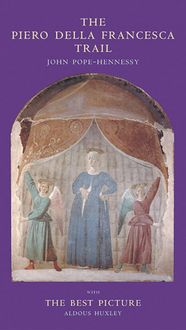 Produktbild: Pope-Hennessy, J: The Piero Della Francesca Trail