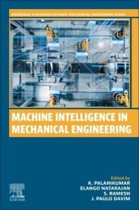Produktbild: Machine Intelligence in Mechanical Engineering