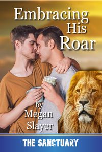 Produktbild: Embracing His Roar (Sanctuary, #11)