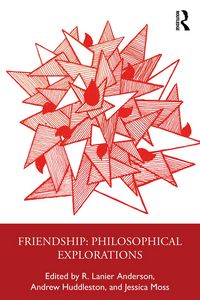 Produktbild: Friendship: Philosophical Explorations