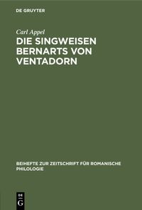 Produktbild: Die Singweisen Bernarts von Ventadorn