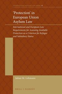 Produktbild: 'Protection' in European Union Asylum Law