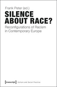 Produktbild: Silence About Race?