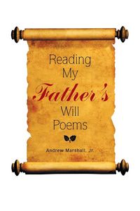 Produktbild: Reading My Father'S Will Poems