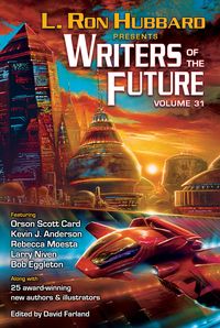 Produktbild: L. Ron Hubbard Presents Writers of the Future Volume 31