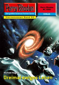 Produktbild: Perry Rhodan 2292: Dreimal ewiges Leben