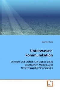 Produktbild: Blank, J: Unterwasser-kommunikation