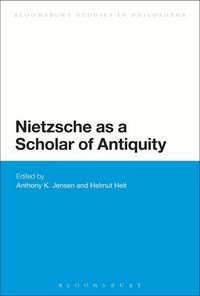 Produktbild: Nietzsche as a Scholar of Antiquity
