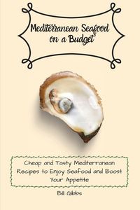 Produktbild: Mediterranean Seafood on a Budget