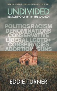 Produktbild: Undivided: Restoring Unity In The Church