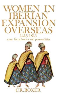 Produktbild: Women in Iberian Expansion Overseas, 1415-1815