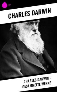 Bild vom Artikel Charles Darwin - Gesammelte Werke vom Autor Charles Darwin