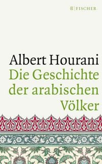 Produktbild: Die Geschichte der arabischen V&ouml;lker