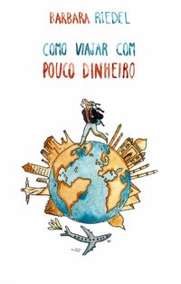 Produktbild: Como viajar com pouco dinheiro