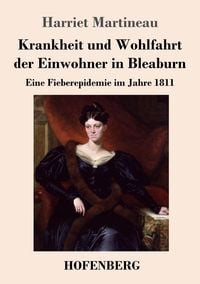 Produktbild: Krankheit und Wohlfahrt der Einwohner in Bleaburn