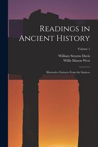 Produktbild: Readings in Ancient History: Illustrative Extracts From the Sources; Volume 1
