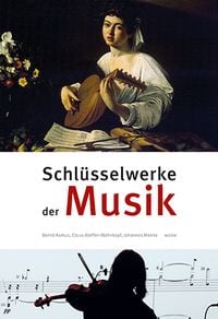 Produktbild: Schl&uuml;sselwerke der Musik