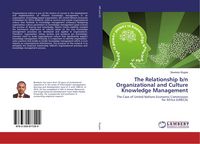 Produktbild: The Relationship b/n Organizational and Culture Knowledge Management