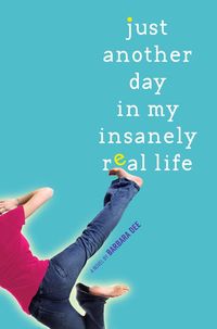 Produktbild: Just Another Day in My Insanely Real Life