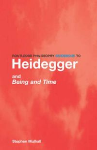 Produktbild: Routledge Philosophy Guidebook to Heidegger and Being and Time