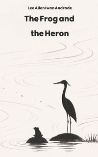 Produktbild: The Frog and the Heron