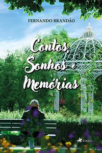 Produktbild: Contos, Sonhos e Mem&oacute;rias