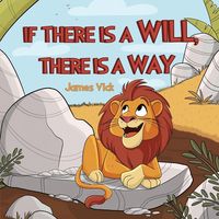 Produktbild: If There Is a Will, There Is a Way