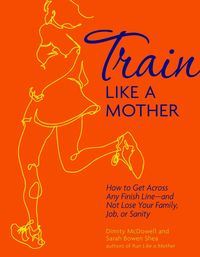 Produktbild: Train Like a Mother