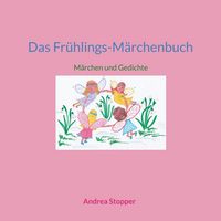 Produktbild: Das Fr&uuml;hlings-M&auml;rchenbuch