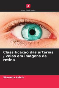 Produktbild: Classifica&ccedil;&atilde;o das art&eacute;rias / veias em imagens de retina