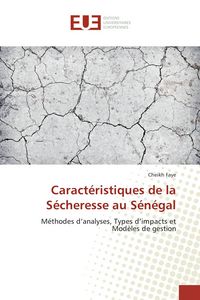 Produktbild: Caract&eacute;ristiques de la S&eacute;cheresse au S&eacute;n&eacute;gal
