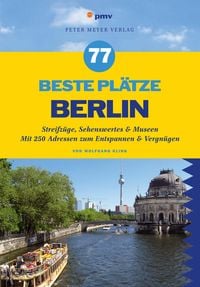 Produktbild: 77 beste Pl&auml;tze Berlin