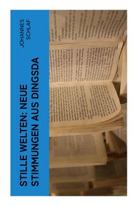 Produktbild: Stille Welten: Neue Stimmungen aus Dingsda