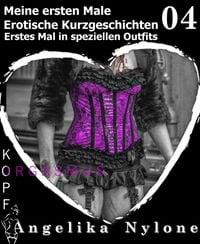 Produktbild: Erotische Kurzgeschichten - Meine ersten Male - Teil 04