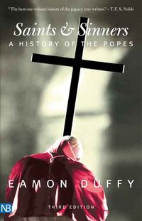 Produktbild: Saints and Sinners: A History of the Popes; Third Edition