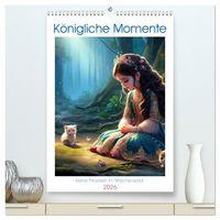 Produktbild: K&ouml;nigliche Momente - Kleine Prinzessin im M&auml;rchenwald (hochwertiger Premium Wandkalender 2026 DIN A2 hoch), Kunstdruck in Hochglanz