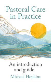 Produktbild: Pastoral Care in Practice