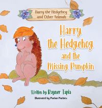 Produktbild: Harry the Hedgehog and the Missing Pumpkin