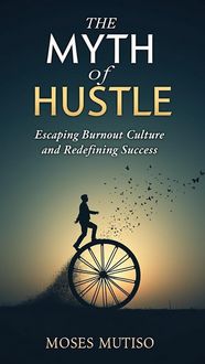 Produktbild: The Myth of Hustle