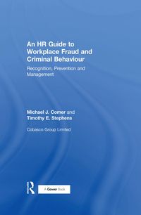Produktbild: An HR Guide to Workplace Fraud and Criminal Behaviour