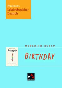 Produktbild: Buchners Lekt&uuml;rebegleiter Deutsch / Russo, Birthday