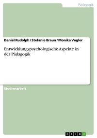 Produktbild: Entwicklungspsychologische Aspekte in der P&auml;dagogik